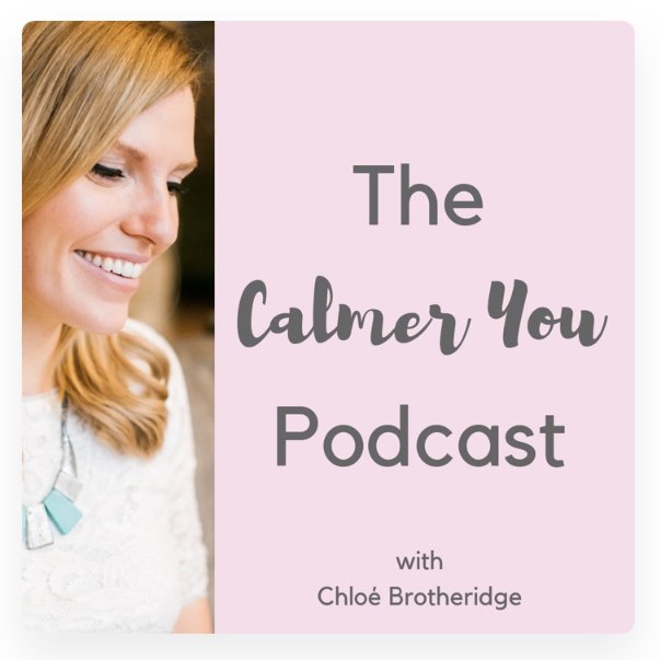 The Calmer You Podcast with Chloe Brotheridge Review